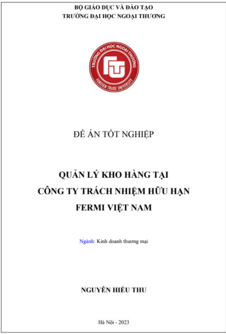 Đề án tốt nghiệp "Quản lý kho hàng tại Công ty Trách nhiệm hữu hạn FERMI Việt Nam"