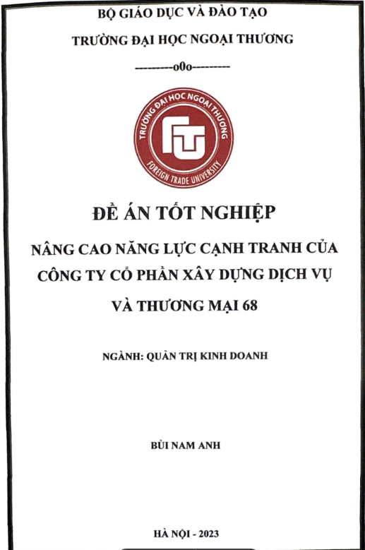 Đề án tốt nghiệp "Nâng cao năng lực cạnh tranh của công ty cổ phần xây dựng dịch vụ và thương mại 68"